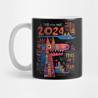 is my year Mug